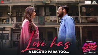 Love Has A Second Para Too… Auron Mein Kahan Dum Tha  Neeraj P Ajay Tabu Jimmy Saiee Shantanu