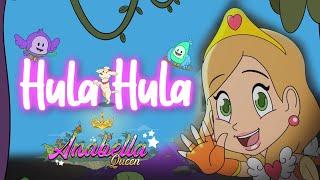 Anabella Queen - Hula Hula Video Oficial
