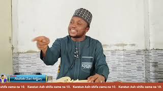 Ash-shifaa zama na 10 tare da bada kariya ga janabin Iyayen Manzon Allah. Imam Abulfathi Sani