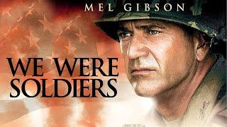 We Were Soldiers 2002 Movie  Mel GibsonMadeleine Stowe  Fact & Review