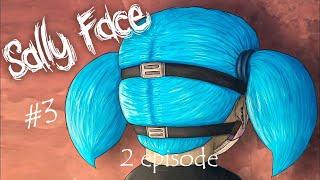 Sally Face{2 episode} #3 Отец Ларри