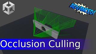 Use Occlusion Culling like a PRO  unity advanced tutorial