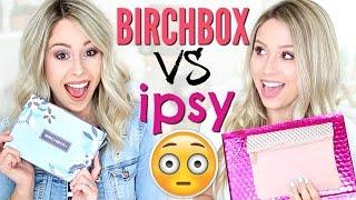 Unboxing BIRCHBOX vs IPSY  March