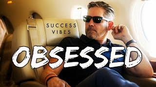 Grant Cardone - Obsessed  SUCCESS VIBES Motivational Music