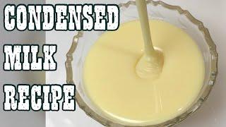 HOW TO MAKE CONDENSED MILK Better than store bought