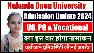 Nalanda Open University Admission 2024  NOU Admission 2024  NOU UG Admission  NOU PG Admission