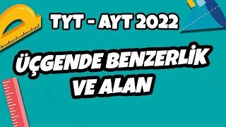 Üçgende Benzerlik ve Alan  TYT - AYT Geometri 2022 #hedefekoş