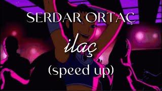 Serdar Ortaç - İlaç speed up SözleriLyrics ilaç verdi mi doktorkalp ağrısına #keşfet