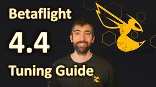 Betaflight 4.4 Tuning Guide + Tips and Tricks for the BEST tune