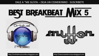 BREAKBEAT Mix Orbital 5