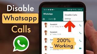 Disable Whatsapp Calls - Ignore or Block all whatsapp Calls  2023