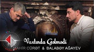 Balabəy Ağayev - Vaxtında Gəlmədi Official Video