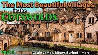 The Most Beautiful ENGLISH villages in the COTSWOLDS - Part 1