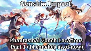 Genshin Impact  Phantasmal Conch Locations Part 1 14 Conches