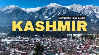 Kashmir Tour Complete Guide  Winter Kashmir Trip  Kashmir Tourist Places  Kashmir Package