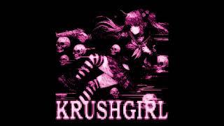 KUTE x killanoia x Tokyomane  KRUSH GIRL  1 hour