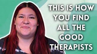 A Therapists Tips for Finding a Therapist  How Do I Find a Therapist?