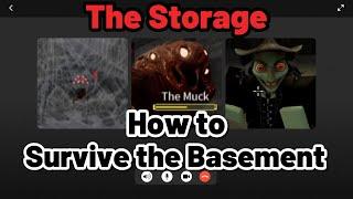 How to Survive the Basement  The Storage Roblox