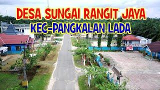 DESA SUNGAI RANGIT JAYA KEC - PANGKALAN LADA KOTAWARINGIN BARAT