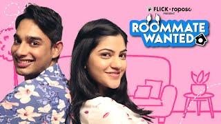 Roommate Wanted  Ft. Mugdha Agarwal Anish Bhagat  Flick  The Zoom Studios