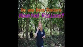 HAUNTED VISIONS VisionCons first ever HAUNTED HOUSE