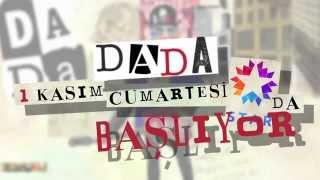 Dada Dandinista - Tanıtım 1
