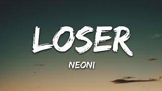 Neoni - LOSER Lyrics