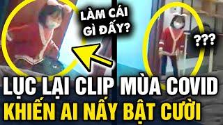 Vô tình lục lại clip MÙA COVID ông bố khiến dân mạng BẬT CƯỜI vì thấy mình trong đó  Tin 3 Phút