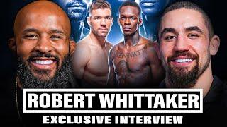 ROBERT WHITTAKER on KHAMZAT CHIMAEV ADESANYA vs DDP PREDICTION  EXCLUSIVE INTERVIEW