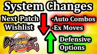 System Changes I want Next DBFZ Patch 
