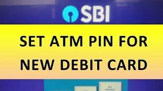 How To Set ATM PIN of New SBI Debit Card From ATM Machine