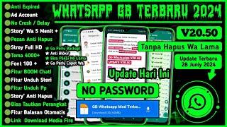 Wa Gb Terbaru 2024  WhatsApp Gb Terbaru 2024 No Password  Gb WhatsApp Terbaru 2024  Wa Gb No Pw