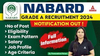 NABARD Grade A Notification 2024  NABARD Grade A Salary Syllabus Exam Pattern & Eligibility