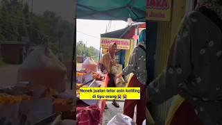 Malangnya nasib Nenek penjual telor asin ini#shorts#shortsvideo#video#viral#fypシ