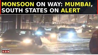 Monsoon Incoming Mumbai Drenched Southern States On Yellow Alert As IMD Issues Warning  Weather