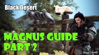 Black Desert Magnus Guide Part 2 Puzzles 4-6 Calpheon Region Golden Lion Fireworks Dragon