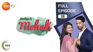 Zindagi Ki Mehek - Full Ep - 28 - Shaurya Mehek Shwetlana - Zee TV