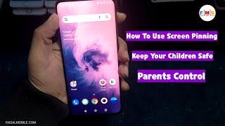 How To Use Screen Pinning In Android Phone  Keep Your Kids Safe From Unknown Activity