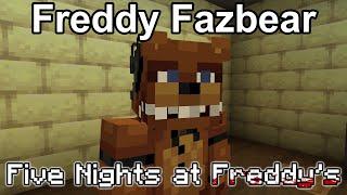 Five Nights at Freddys Portrayed by Minecraft