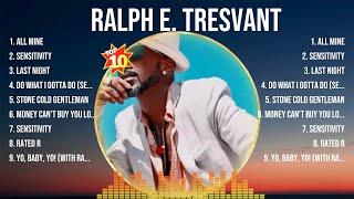 Ralph E. Tresvant Greatest Hits 2024- Pop Music Mix - Top 10 Hits Of All Time