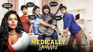 आज तुम्हें Punishment दूंगी  MEDICALLY YOURS Episode - 1  ALTT Telefilms 