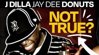 The Myth and Meaning of J Dilla’s “Donuts”  Breakdown & Recreation