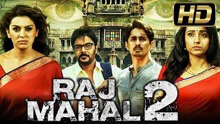 Raj Mahal 2 HD - South Blockbuster Horror Hindi Dubbed Movie l Siddharth Sundar CTrisha Krishnan