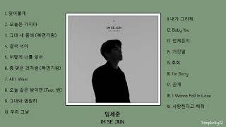 Playlist BEST IM SE JUN 임세준 Korean Soul Ballad Songs 감성발라드  Sad Love Songs