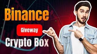 21-06-2024 Claim Crypto Box Binance red packet Today Crypto Box CodeClaim usdt today#binance