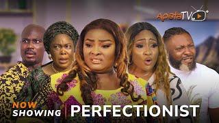 Perfectionist - Yoruba Movie 2024 Drama Ronke Odusanya Peter Ijagbemi Joseph MomoduRoseline Sanni