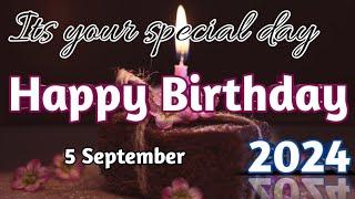 10 September 2024 Birthday Wishing VideoBirthday VideoBirthday Song