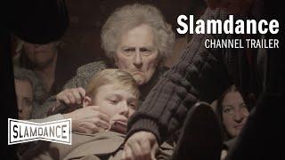 The Slamdance Channel Official Trailer