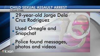 Cedar Park police arrest man on sexual assault of a child charges using victims Snapchat app