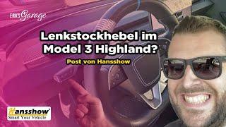 Tesla Model 3 Highland Lenkstockhebel BlinkerGangwahlhebel nachrüsten-Hansshow IndicatorGear Kit